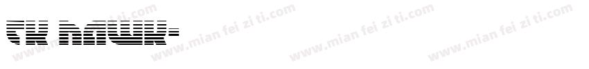 TK HAWK字体转换